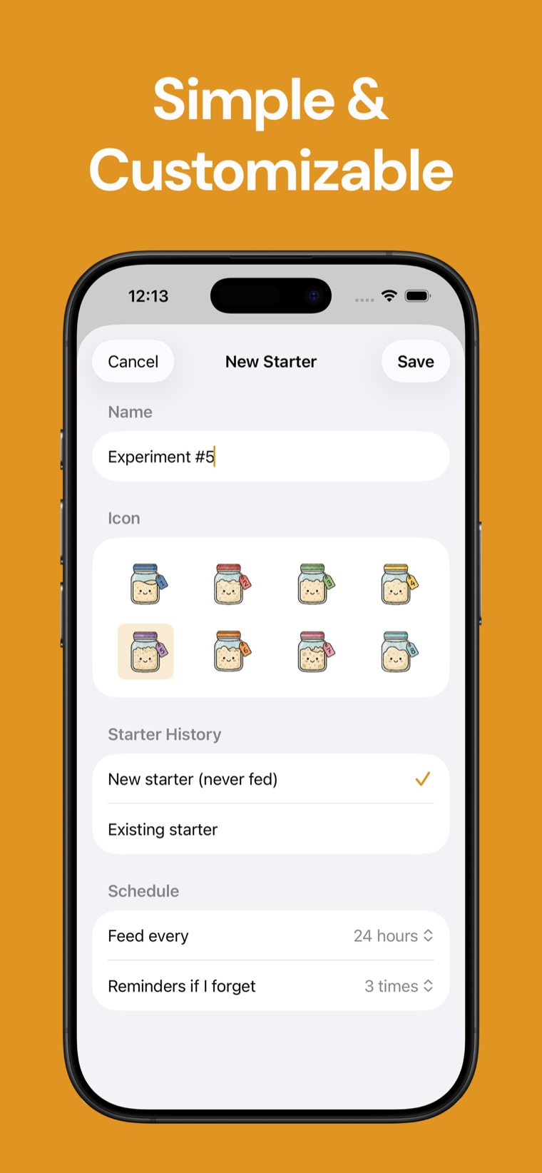 Simple & customizable — Sourdough Tracker showing a starter with a custom name and icon and a mascot that grows with each feeding