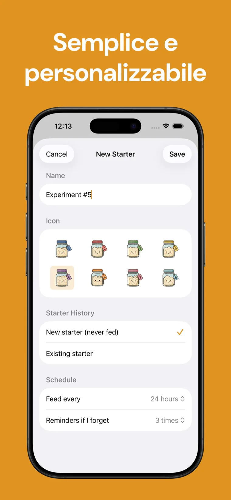 Semplice e personalizzabile — Lievito Madre Tracker che mostra un lievito con nome e icona personalizzati e una mascotte che cresce a ogni rinfresco