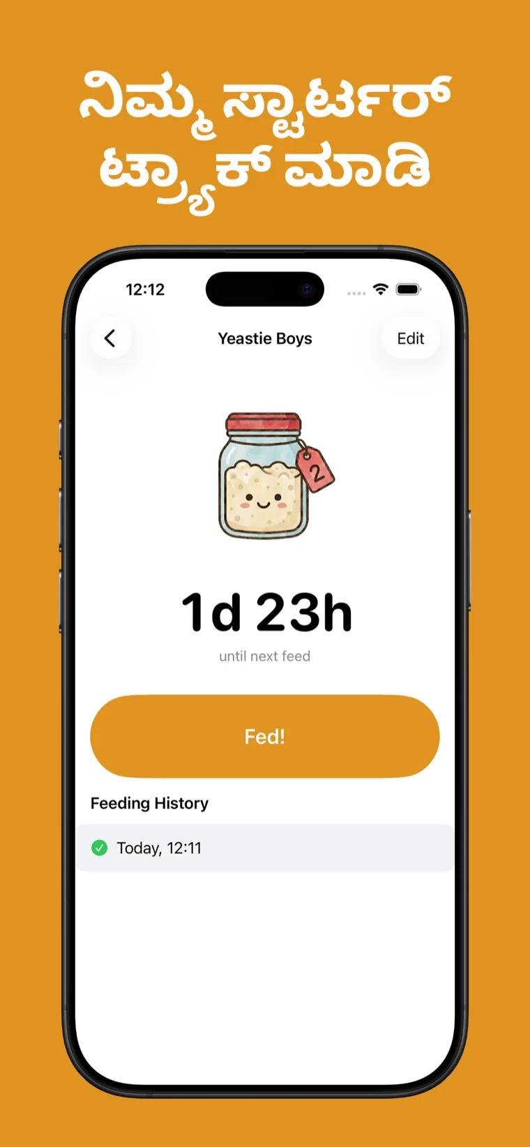 ನಿಮ್ಮ ಸ್ಟಾರ್ಟರ್ ಟ್ರ್ಯಾಕ್ ಮಾಡಿ — iPhone ನಲ್ಲಿ ಸವರ್ ಡೌ ಡೈರಿ, ಮುಂದಿನ ಫೀಡಿಂಗ್‌ಗೆ ಕೌಂಟ್‌ಡೌನ್ ಸಹಿತ ಸ್ಟಾರ್ಟರ್‌ಗಳ ಪಟ್ಟಿಯನ್ನು ತೋರಿಸುತ್ತಿದೆ